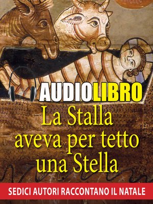 cover image of La Stalla aveva per tetto una Stella